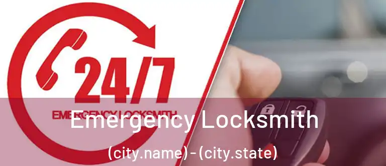  Emergency Locksmith (city.name) - (city.state)